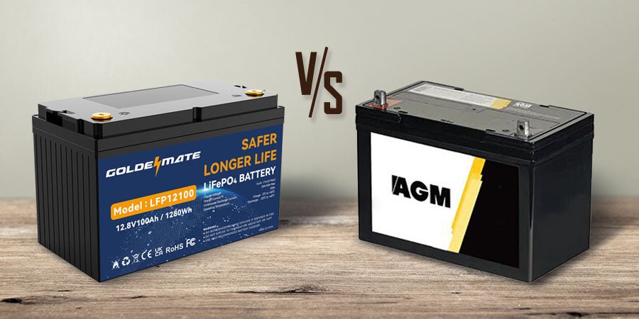 AGM vs LiFePO4 Batteries: Full Comparison and Buying Guide - Goldenmate Battery